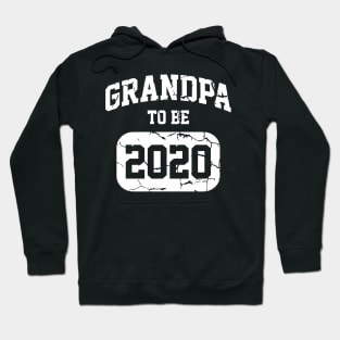 Grandpa To Be 2020 - New Grandfather Announcement Gift Hoodie